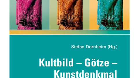 Kultbild_–_Götze_–_Kunstdenkmal