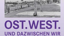 Ost und West