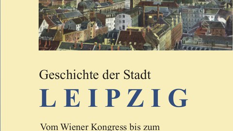 Geschichte der Stadt Leipzig, Bd. 3