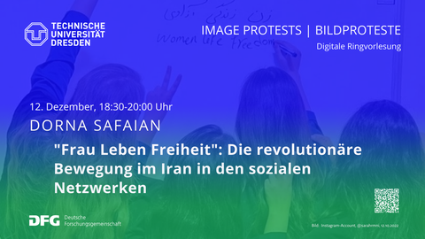 Ankündigung der Ringvorlesung "Image Protests / Bildproteste" im Wintersemester 2022/2023 an der TU Dresden