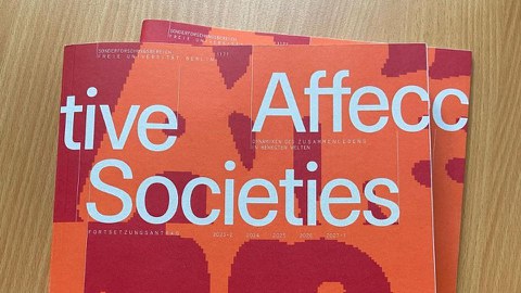 Heft des Sonderforschungsbereichs 1171: Affective Societies.