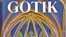 Gotik - Bildkultur des Mittelalters