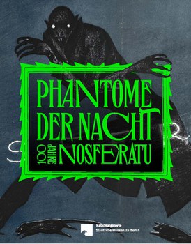 Phantome der Nacht – 100 Jahre Nosferatu