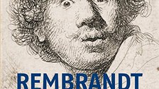 Rembrandt. Von der Macht und Ohnmacht des Leibes