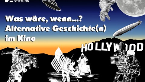 Alternative Geschichte(n) im Kino