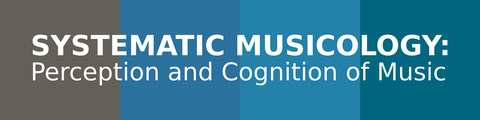 Systematic Musicology: Perception and Cognition of Music