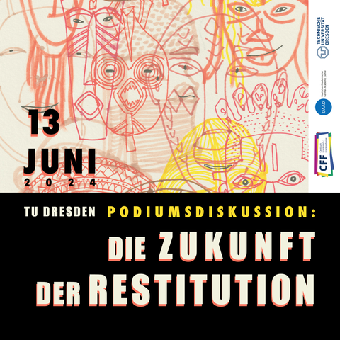 Podiumsdiskussion: Die Zukunft der Restitution | 13.06.2024, 17:30 Uhr, ABS/E08H