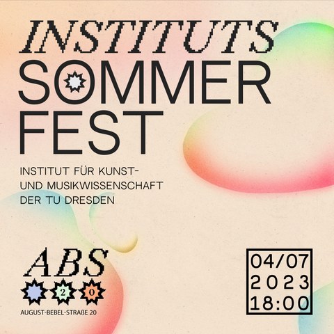 Instituts-Sommerfest, 04.07.23, ab 18:00 Uhr, ABS 20