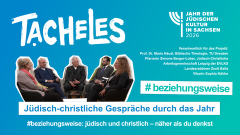 #beziehungsweise Jüdisch-christliche Gespräche durch das Jahr