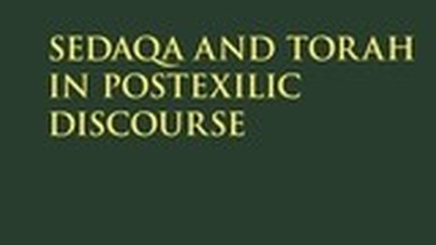Buchcover Publikation Sedaqa and Torah in Postexilic Discourse
