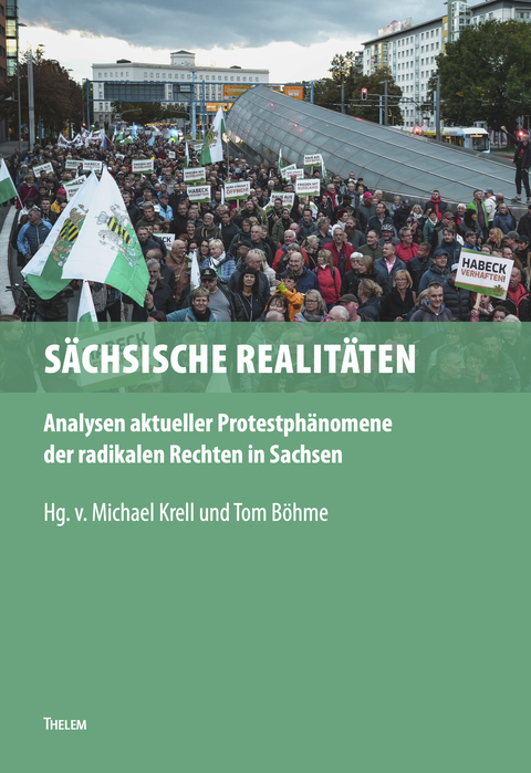 Das Bild zeigt das Cover des Sammelbandes. Unter einem Bild von Demonstrierenden sind auf grünem Hintergrund Titel und Herausgeber des Buches genannt.