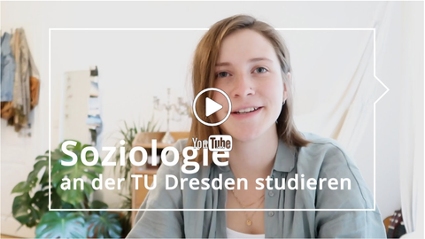 Text „Soziologie an der TU Dresden studieren“ mit junger Frau im Hintergrund