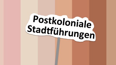 Postkoloniale Stadtführungen