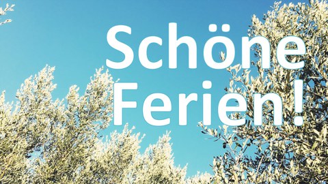 Schöne Ferien