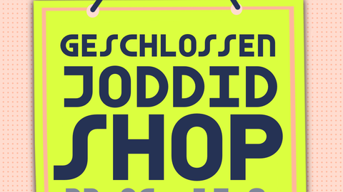 JoDDiD-Shop macht Sommerpause