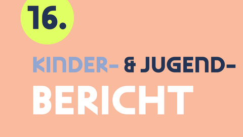 16. Kinder und Jugendbericht