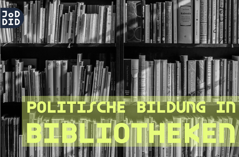 Politische Bildung in Bibliotheken