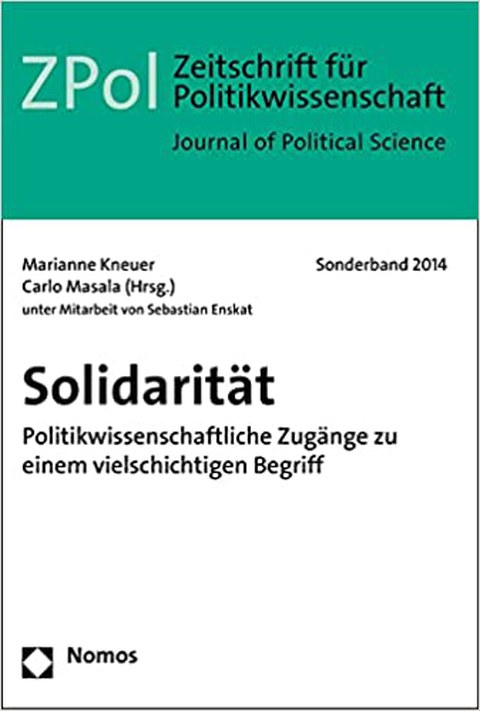 Politikwissenschaftliche Zugänge zu einem vielschichtigen Begriff