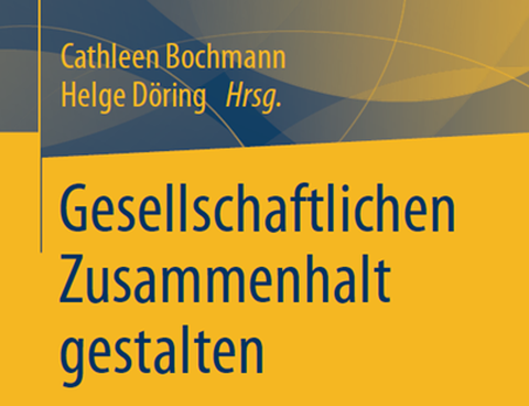 Gesellschaftlichen Zusammenhalt gestalten