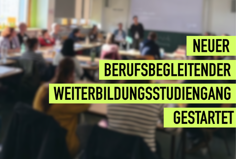 NEUER STUDIENGANG GESTARTET