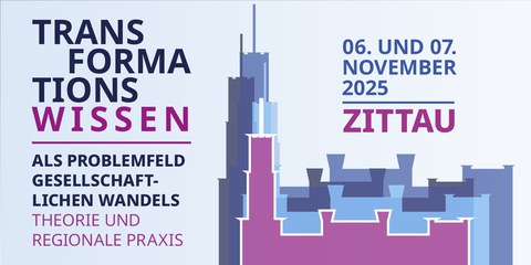 Banner zur Konferenz "Transformationswissen" mit Titel und Datum vor hellblauen Grund mit der abstrahierten Silhouette des Zittauer Rathauses in Blau- und Beerentönen