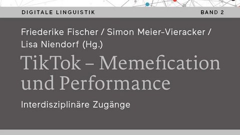 Buch Coverseite "TikTok Memeification und Performance" vom Springer Verlag
