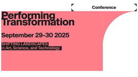 Performing Transformation Interdisciplinary Conference at TU Dresden
