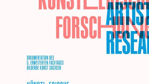 Publikation KÜnstlerische Forschung