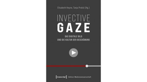 Cover des Buches Invective Gaze, dunkelgrau mt weißer Schrift. Als Motiv ein Button wie zum Abspielen eines Online-Video-oder Audiobeitrages