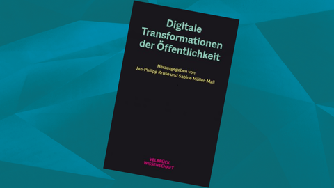 Buchcover: "Digitale Transformationen der Öffentlichkeit", dunkler Einband, Schriften in grün, gelb und pink