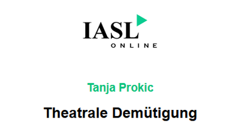 Theatrale Demütigung