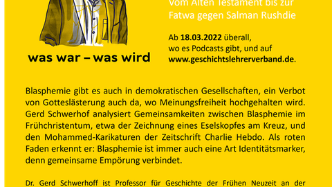 Werbeflyer zum Podcast mit stilisiertem Bild von Gerd Schwerhoff, gelber Hintergrund