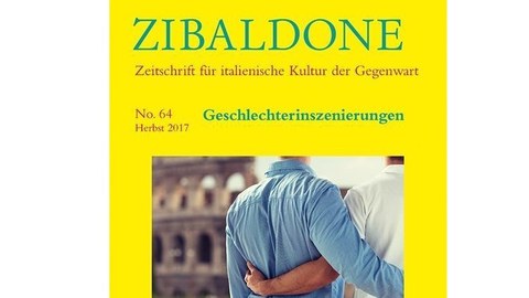 Cover der Zeitschrift Zibaldone, gelb mit einem Foto von sich umarmenden Männern. Text grün und rosa.