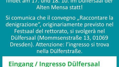 Raumverlegung Tagung Raccontare jetzt im Dülfersaal