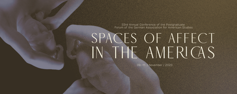 Spaces of Affect in the Americas 2023 Konferenz