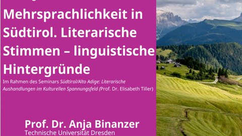 Vortrag -Mehrsprachigkeit in Südtirol. Literarische Stimmen – linguistische Hintergründe.    
