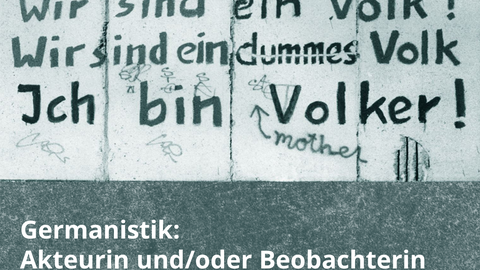 [Institutstagung] Germanistik: Beobachterin und/oder Akteurin?