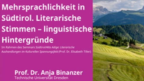 Poster zum Vortrag "Mehrsprachigkeit in Südtirol. Literarische Stimmen - linguistische Hintergründe"