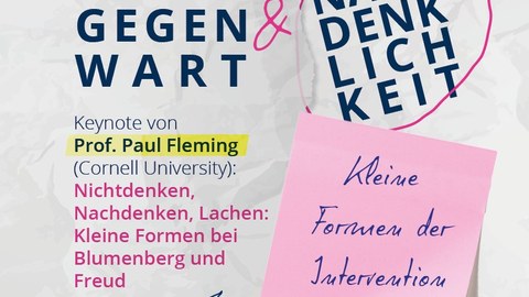 Plakat zur Tagung "Geistesgegenwart und Nachdenklichkeit. Kleine Formen der Intervention" am 6.-7. Juli 2023