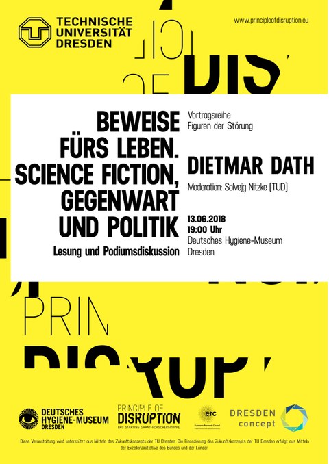 Plakat zur Ankündigung des Vortrags von Dietmar Dath im Rahmen der Vortragsreihe "Figuren der Störung" am 13.06.18 im Deutschen Hygiene-Museum Dresden