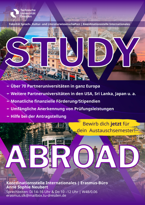 Das Bild zeigt das Werbeposter der Koordinationsstelle Internationales für das Wintersemester 2025/26. Zu sehen ist der große Schriftzug Study Abroad vor einer Collage aus Fotos von Städten, in denen sich Partnerunis der Fakultät SLK befinden.