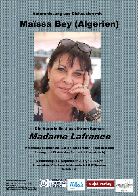 Poster on the occasion of the reading of “Madame Lafrance” by Maïssa Bey (Algeria) on September 14, 2017, at the Literaturhaus Villa Augustin in Dresden.