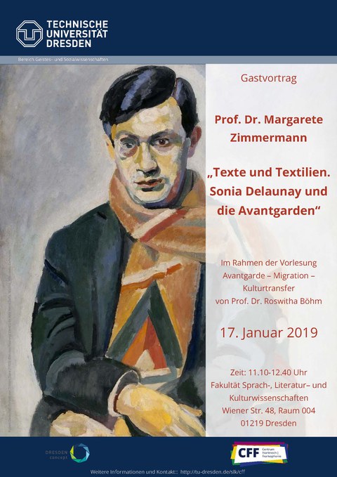Plakat anlässlich des Vortrags "Texte und Textilien. Sonia Delaunay und die Avantgarden" von Frau Prof. Dr. Margarete Zimmermann am 17.01.2019 an der TU Dresden.