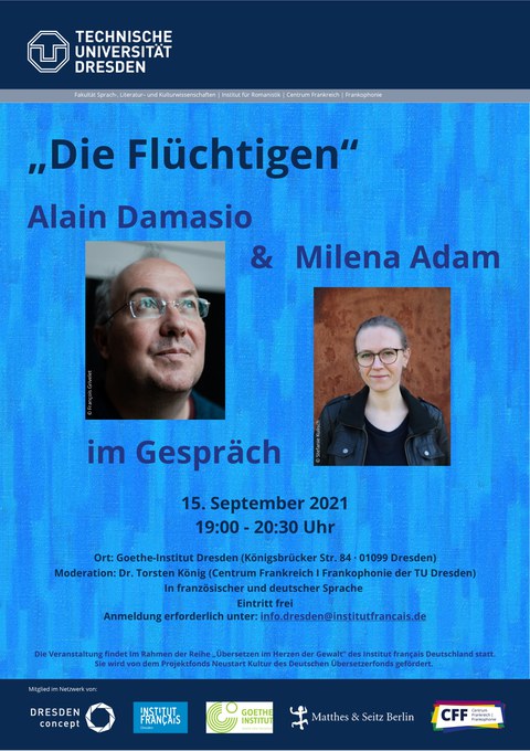 Plakat anlässlich der Lesung "Die Flüchtigen" - Alain Damasio und Milena Adam im Gespräch am 15.09.2021 im Goethe-Institut Dresden.