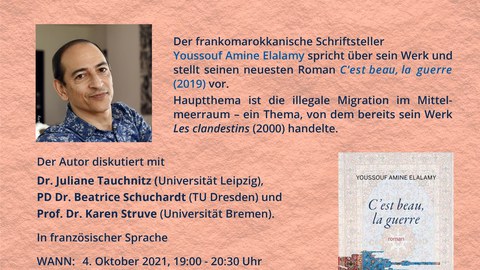 Plakat anlässlich von Online-Lesung und Gespäch mit dem frankomarokkanischen Schriftsteller Youssouf Amine Elalamy im Rahmen des XXXVII. Romanistentages am 04.10.2021.