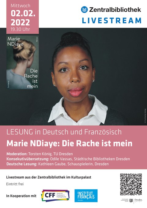 Poster on the occasion of the online reading of Marie NDiaye’s "Die Rache ist mein" (Vengeance Is Mine), livestreamed on February 2, 2022, from the Dresden Central Library.