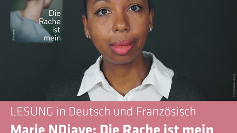 Poster on the occasion of the online reading of Marie NDiaye’s "Die Rache ist mein" (Vengeance Is Mine), livestreamed on February 2, 2022, from the Dresden Central Library.