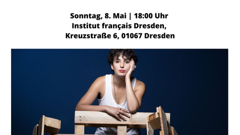 Plakat anlässlich von Lesung und Gespräch mit Fatima Daas / Buchvorstellung „Die jüngste Tochter“ am 08.05.2022 im Institut français Dresden.