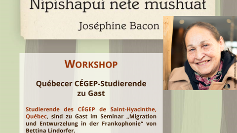 Plakat anlässlich des Workshops mit Studierenden des CÉGEP de Saint-Hyacinthe, Québec im Rahmen ihres Deutschlandaufenthaltes, am 24.05.2023 an der Fakultät SLK der TU Dresden.