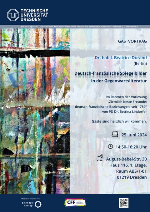 Plakat zur Ankündigung des Gastvortrages "Deutsch-französische Spiegelbilder in der Gegenwartsliteratur" von Dr. habil. Béatrice Durand (Berlin) am 25. Juni 2024
